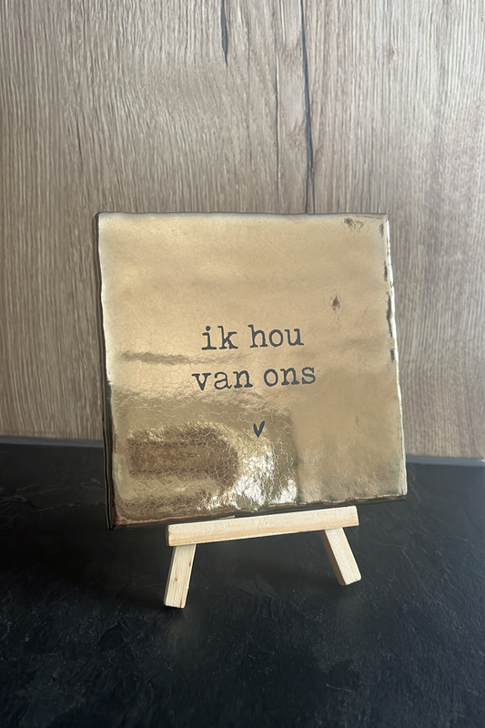 Tegeltje - Ik hou van ons