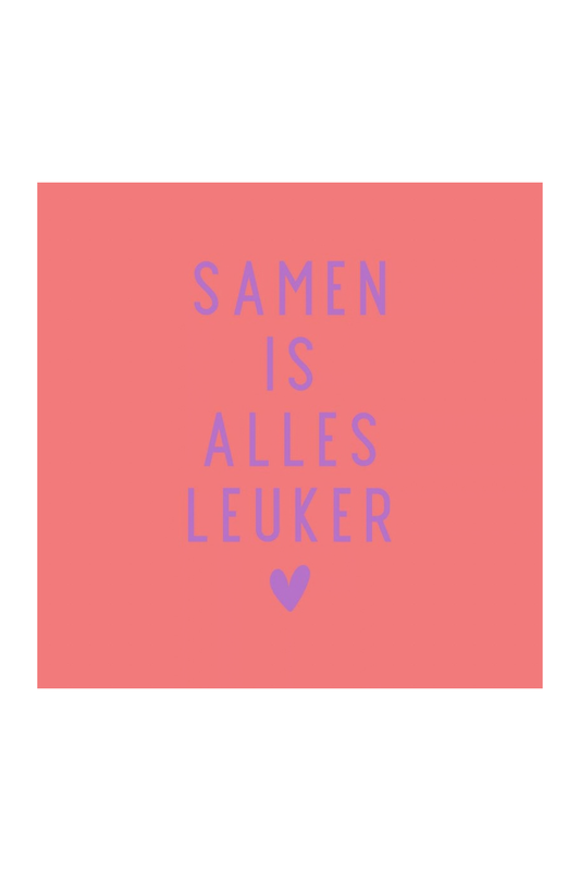 Forex tegeltje - Samen is alles leuker