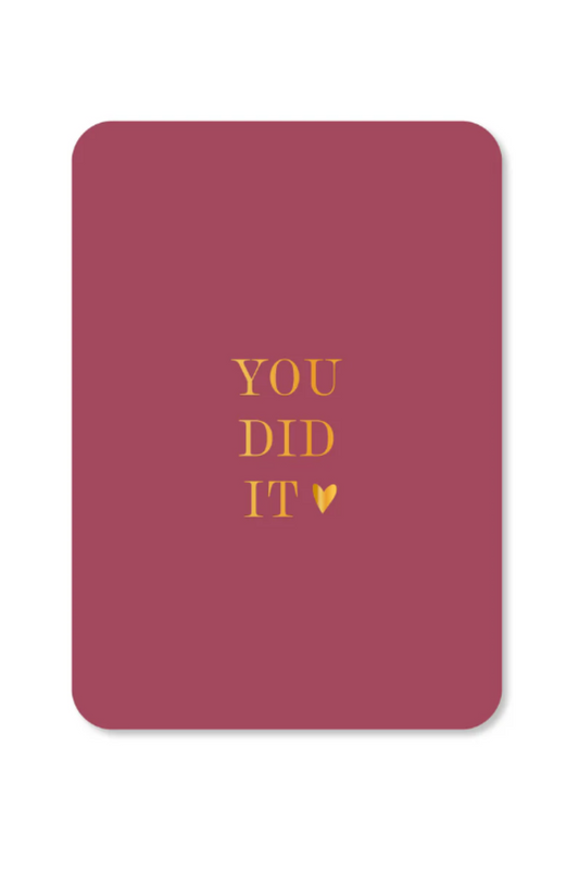 Wenskaart - You did it